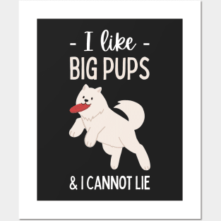 Funny pun, dog puns, dog lovers, quote, I Like Big Pups and I Cannot Lie Funny Posters and Art